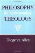 Philosophy for Understanding Theology
