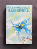 Era Baru Transformasi Bank Sentral