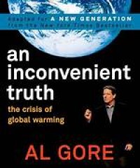 Image of An Inconvenient Truth: The Crisis of Global Warming