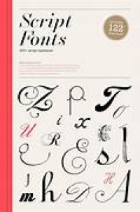 Image of Script Fonts: 300+ Script Typefaces