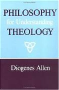 Image of Philosophy for Understanding Theology