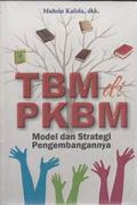Image of TBM di  PKBM: Model dan Strategi Pengembangannya