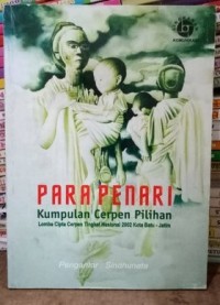 Para Penari: Kumpulan Cerpen Pilihan