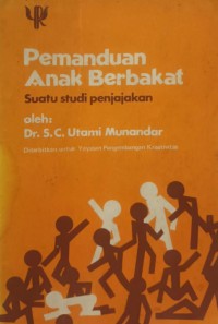 Image of Pemanduan Anak Berbakat: Suatu Studi Penjajakan