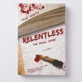 Relentless: Tak Kenal Ampun