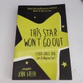 This Star Won't Go Out