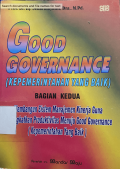 Good Governance (Kepemerintahan yang Baik) Bagian Kedua