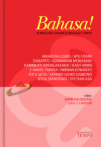 Bahasa!: Kumpulan Tulisan di Majalah Tempo