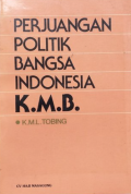 Perjuangan Politik Bangsa Indonesia: persetujuan Roem Royen dan KMB