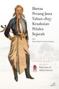 Sketsa perang Jawa tahun 1825: kesaksian pelaku sejarah