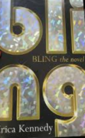 Bling: The Novel
