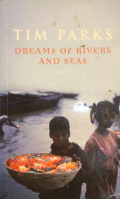 Dreams of Rivers and Seas