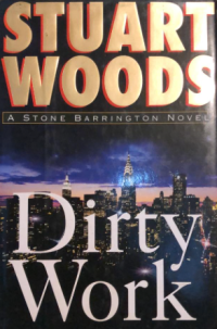 Image of Dirty Work : A Stone Barrington Novel