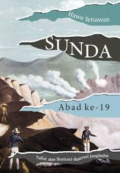 Sunda Abad ke-19: Tafsir atas Ilustrasi-ilustrasi Junghuhn.