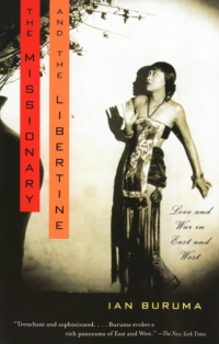 Image of The Missionary and the Libertine: Love and War in East and West