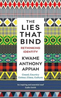 The Lies That Bind: Rethinking Identity