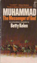 Muhammad : The Messenger of God