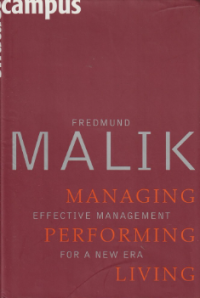 Image of Managing Performing Living : Effective Management for a New Era