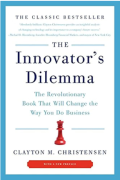 The innovator's dilemma : the revolutionary book that will change the way you do business