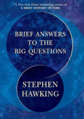 Brief answers to the big questions