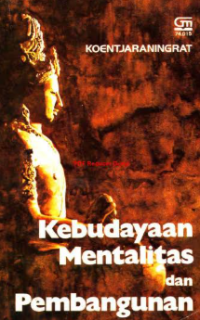 Image of Kebudayaan mentalitet dan pembangunan
