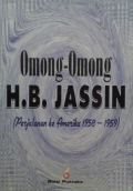 Omong-Omong H.B. Jassin (Perjalanan ke Amerika 1958-1959)