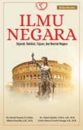 Ilmu negara : sejarah, hakikat, tujuan, dan bentuk negara (Buku Kesatu)