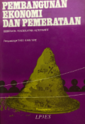 Pembangunan ekonomi dan pemerataan : beberapa pendekatan alternatif