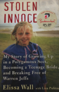 Image of Stolen innocence : my story of growing up in a polygamous sect, becoming a teenage bride, and breaking free of Warren Jeffs