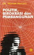 Politik, birokrasi dan pembangunan