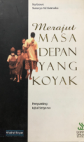 Merajut masa depan yang koyak