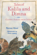 Tales of Kalila and Dimna : classic fables from India