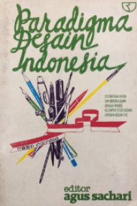 Image of Paradigma desain Indonesia : pengantar dan kritik