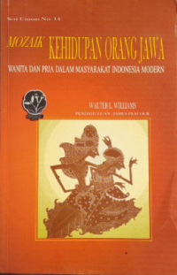 Image of Mozaik Kehidupan Orang Jawa: Wanita dan Pria dalam Masyarakat Indonesia Modern