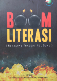 Image of Boom literasi : menjawab tragedi nol buku