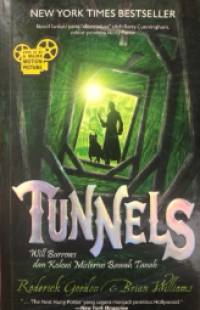 Image of Tunnels : Will Burrows dan koloni misterius bawah tanah