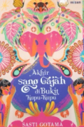 Akhir sang Gajah di Bukit Kupu-Kupu