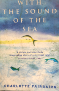 With the sound of the sea
