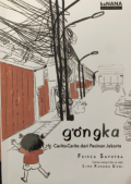 Gongka : cerita-cerita dari Pecinan Jakarta