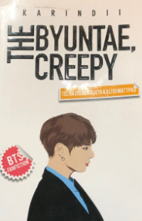 Image of The byuntae creepy