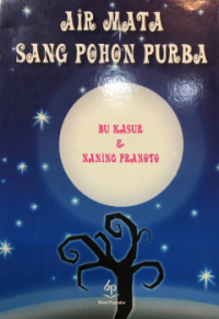 Image of Air mata sang pohon purba