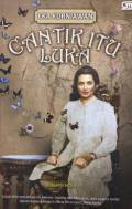 Cantik itu luka : sebuah novel
