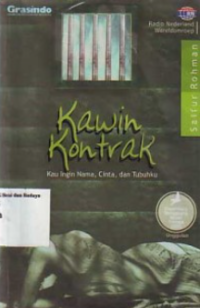 Image of Kawin Kontrak: Kau Ingin Nama, Cinta, dan Tubuhku