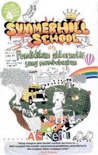 Summerhill scholl: pendidikan alternatif yang membebaskan