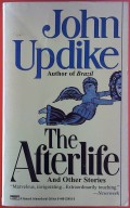 The Afterlife And Other Stories