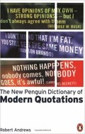 The new penguin dictionary of modern quotations