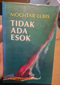 Image of Tidak Ada Esok