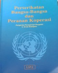 Perserikatan Bangsa-Bangsa dan Peranan Koperasi