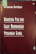 Marketing plus 2000 : Siasat memenangkan persaingan global
