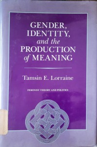 Gender, identity, and the production of meaning